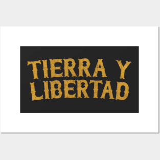 Tierra Y Libertad Posters and Art